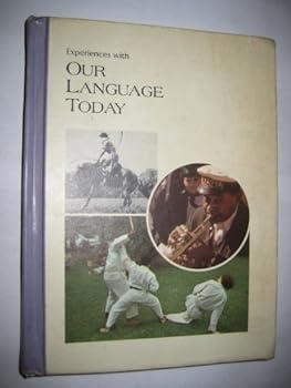Unknown Binding Experiences with our language today (Our language today series) Book