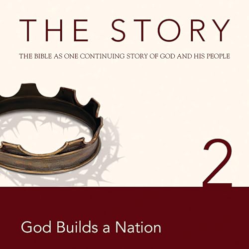 Page de couverture de The Story Audio Bible - New International Version, NIV: Chapter 02 - God Builds a Nation