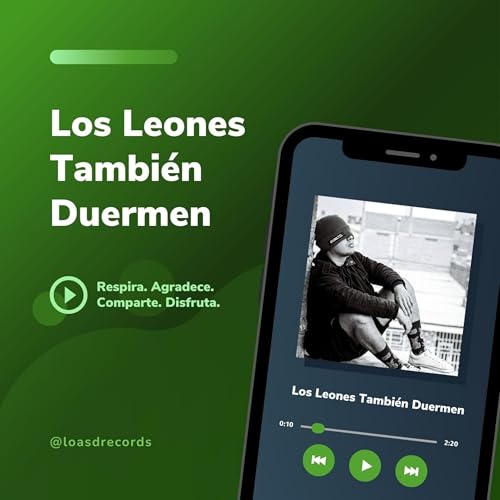 Los Leones Tambi&eacute;n Duermen