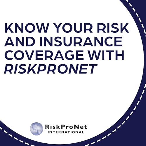 Know Your Risk and Insurance Coverage with RiskProNet cover art