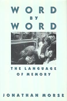 Hardcover Word by Word: The Language of Memory Book