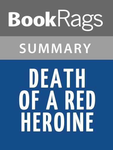 Summary & Study Guide Death of a Red Heroine by Qiu Xiaolong
