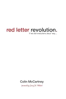 Red Letter Revolution If We Did Revolutions Jesus Way