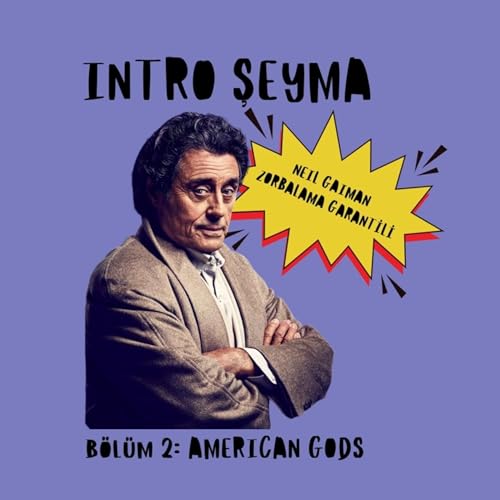 『American Gods (Ne*l Gaiman Zorbalama Garantili)』のカバーアート