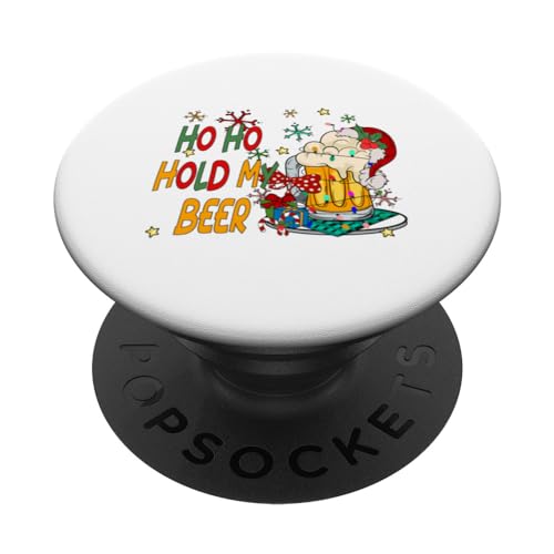 Ho Ho Hold My Beer Santa Claus Merry Christmas 2023 Divertido PopSockets PopGrip Intercambiable