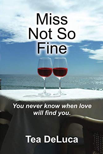 Miss Not So Fine: You never know when love will find you.