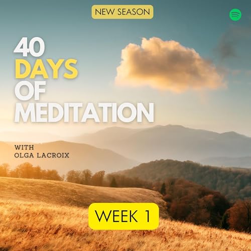Week 1 of Meditation