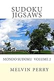 Sudoku Jigsaws: Mondo Sudoku : Volume 2
