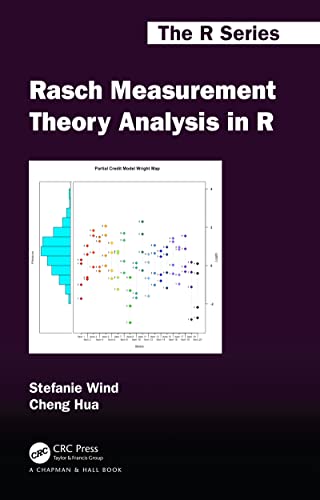 Rasch Measurement Theory Analysis in R (Chapman & Hall/CRC The R Series) (English Edition)