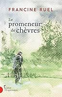 LE PROMENEUR DE CHEVRES 2764814763 Book Cover