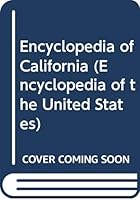 Encyclopedia of California (Encyclopedia of the United States) 0403099641 Book Cover
