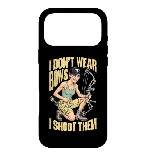 I Don't Wear Bows I Shoot Them �A�[�`�F���[ �{�E�n���e�B���O�K�[�� �X�}�z�P�[�X iPhone 17 Pro Max �p