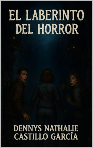 El Laberinto de las Almas Perdidas: Laberinto (Spanish Edition) - Castillo, Dennys