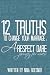 12 Truths to Change Your Marriage: A Respect Dare Journey (Volume 1)