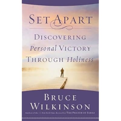 Set Apart: Discovering Personal Victory Through Holiness