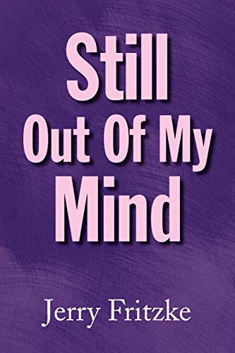Still Out of My Mind