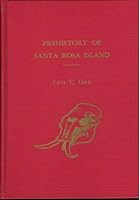 Prehistory of Santa Rosa Island B0006BWSJ4 Book Cover