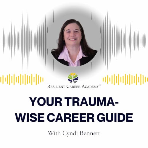 Your Trauma-Wise Career Guide Titelbild