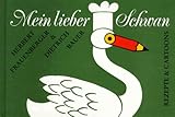 Mein lieber Schwan - Herbert Frauenberger Dietrich Bauer 