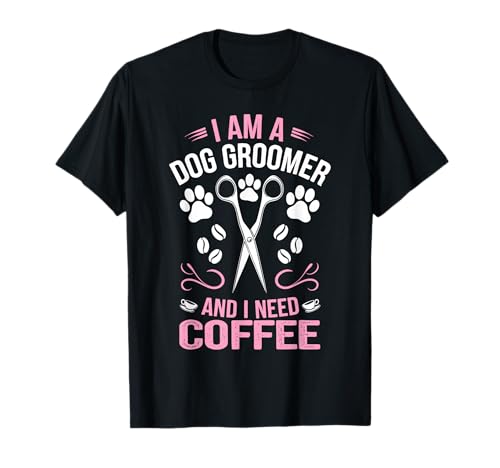 Cool Dog Groomer Art for Men Women Dog Grooming Pet Groomer T-Shirt