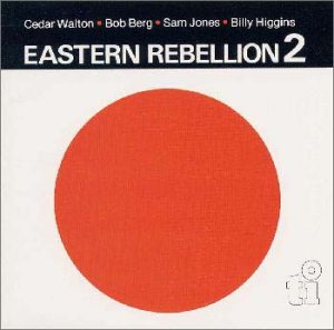 BILLY HIGGINS SAM JONES CEDAR WALTON BOB BERG - Eastern Rebellion 2 - CD