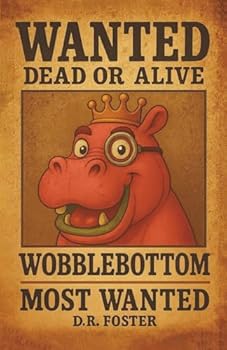 Paperback Wobblebottom: Most Wanted Book