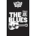 Price comparison product image The Little Black Songbook: The Blues. Sheet Music for Lyrics & Chords