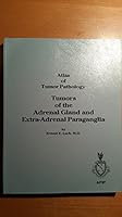 Tumors of the Adrenal Gland And Extra-Adrenal Paraganglia (Atlas of Tumor Pathology, Third Series) 188104128X Book Cover