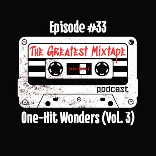 One-Hit Wonders (Vol. 3)