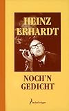 Noch'n Gedicht - Heinz Erhardt Noch'n Gedicht - Heinz Erhardt