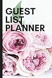 Guest List Planner: Guest Checklist Book, Wedding Planner, Invited Guest List Tracker, Guest List Management Books 110 Pages
