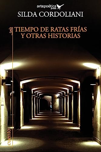Tiempo de ratas frias y otras historias (Spanish Edition)