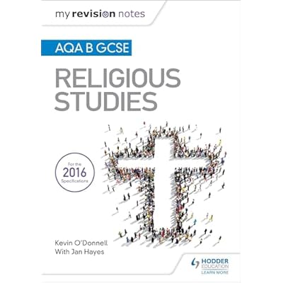 My Revision Notes AQA B GCSE Religious Studies