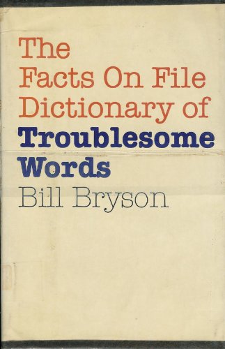 The Facts on File dictionary of troublesome words 0871968894 Book Cover