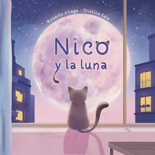 Nico y la Luna (ALBUM ILUSTRADO)