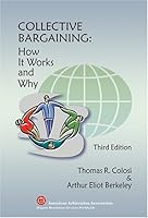 Collective Bargaining: How It Works And Why - 3rd Edition 094300103X Book Cover
