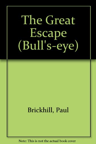 The Great Escape (Bull's-eye) 074870387X Book Cover