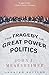 Produktbild TheTragedy of Great Power Politics