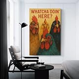 sinyumoney Whatcha Doin Here Chicken Art Lienzo Decorativo De Pared, Póster Impreso, Pintura Decorativa Para Baño, Yoga, Spa, Dormitorio, Sala De Estar 20x30inch(50x75cm)