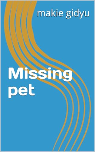 Missing pet (English Edition)