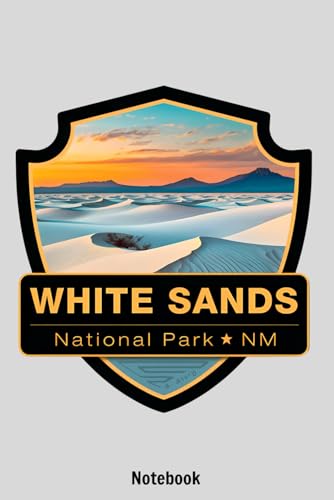 White Sands National Park Notebook: Journal College Ruled Notebook | 120 Pages | 6 x 9 Size | Gift