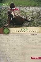 Job A Messy Faith 1574943464 Book Cover
