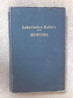 Lubavitcher Rabbi's Memoirs: the Memoirs of Rabbi Joseph I. Schneersohn, the Lubavitcher Rabbi Volume One B001RAPUDY Book Cover