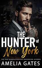 The Hunter of New York: Ein Secret Baby Liebesroman (The Gentlemen of New York 2) (German Edition)