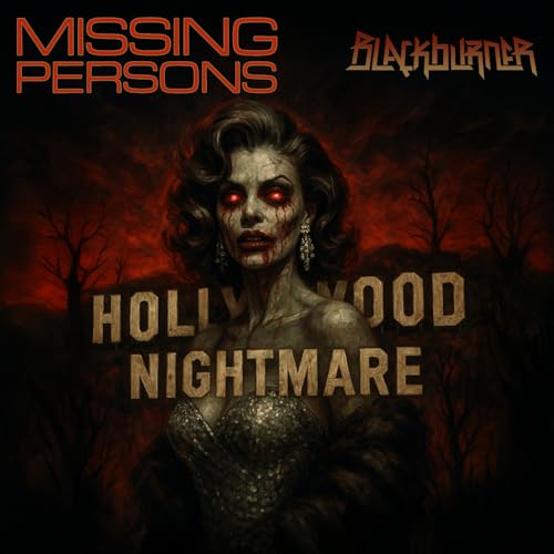 Missing Persons & Blackburner