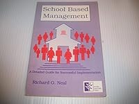 School Based Management: A Detailed Guide for Successful Implementation 1879639157 Book Cover