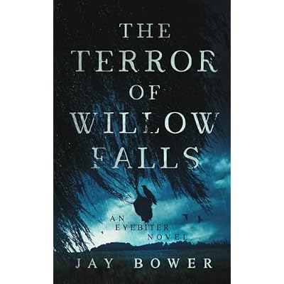 The Terror of Willow Falls
