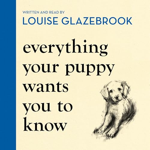 Everything Your Puppy Wants You to Know copertina