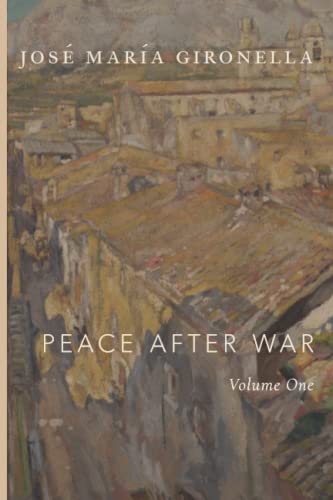 Peace After War: Volume One 1685951457 Book Cover