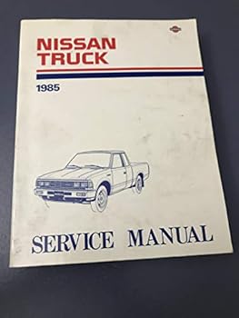 Nissan Truck 1985 Service Manual Model 720 Series